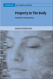 Property in the Body: Feminist Perspectives